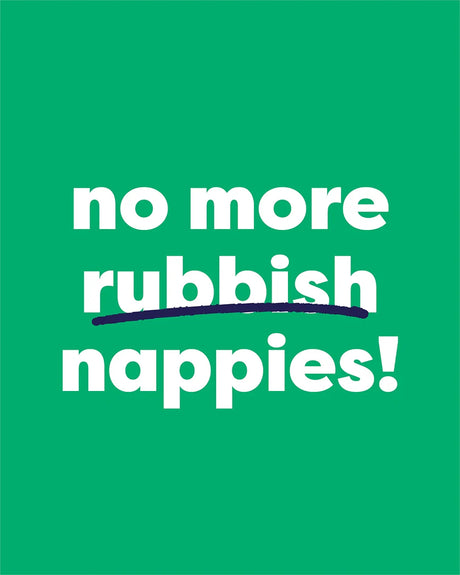 Grüne Bambino Mio Grafik „no more rubbish nappies“ (englisch)